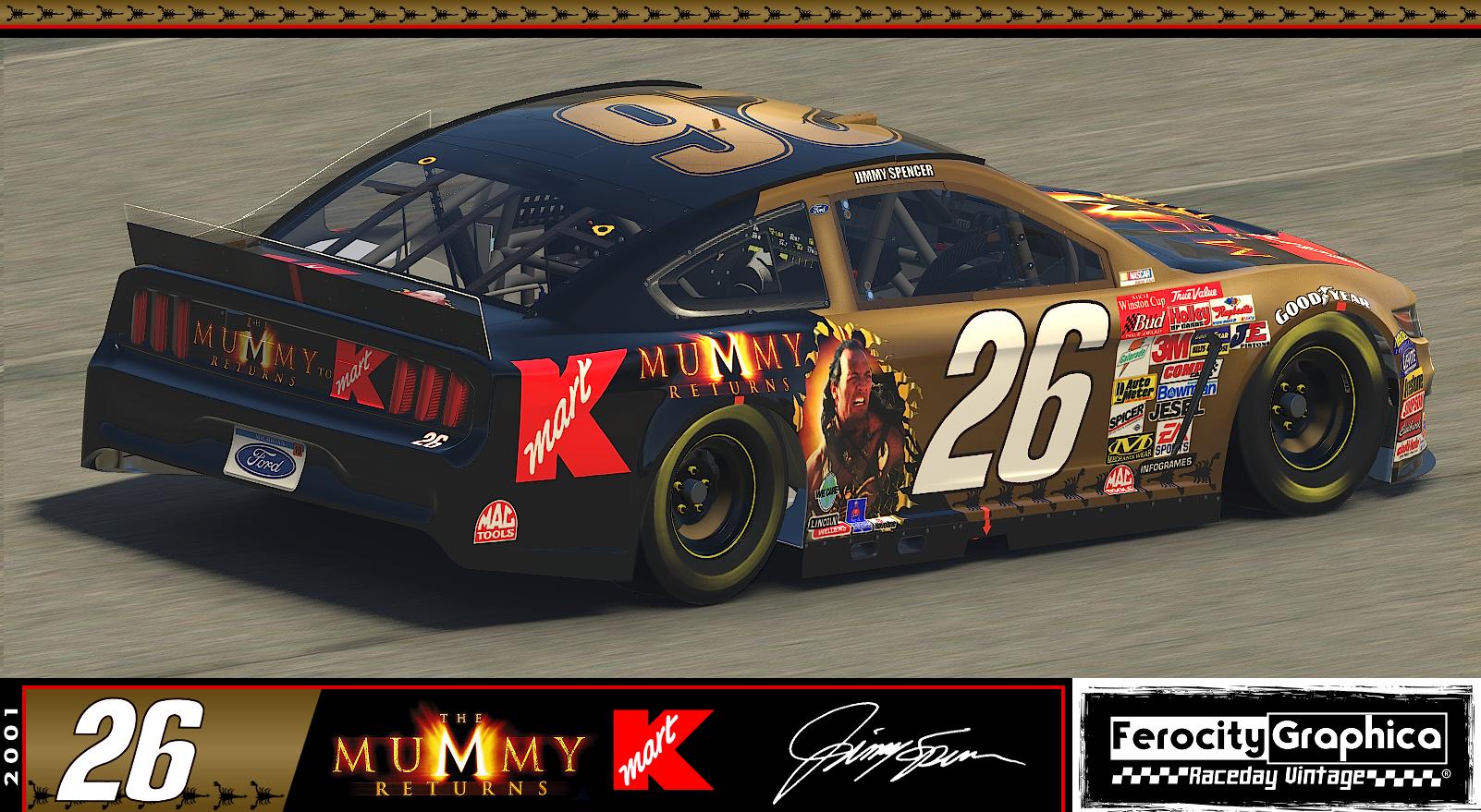 2001 26 Jimmy Spencer Kmart / Mummy Returns Ford Winston Cup by Scott
